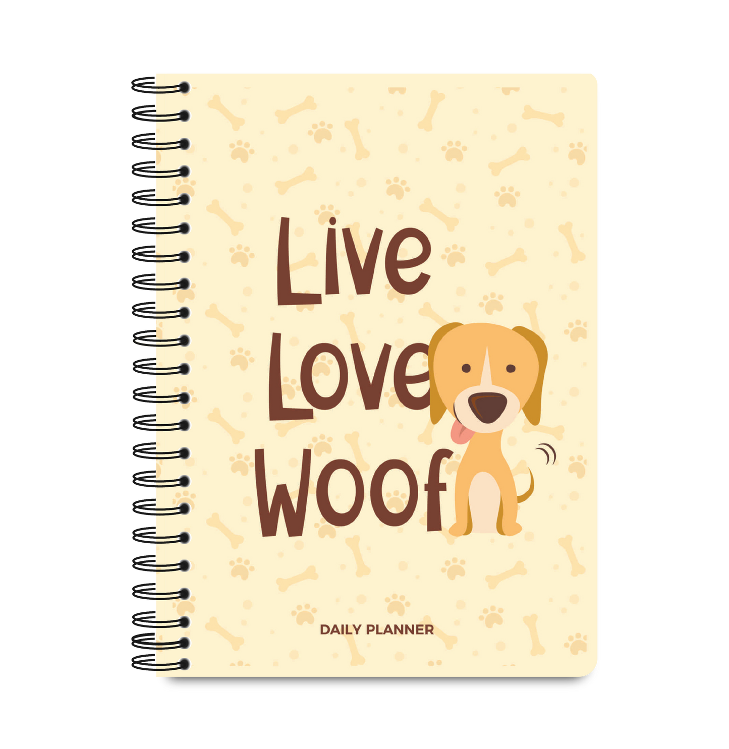 Daily Planner Undated - Live Love Woof Edition