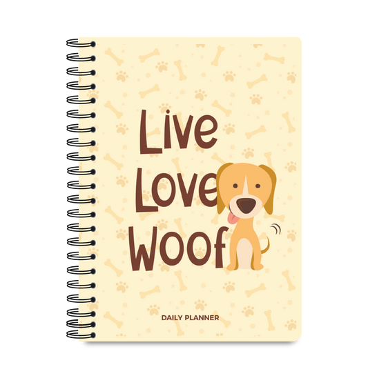 Daily Planner Undated - Live Love Woof Edition